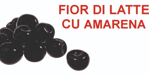 Fior di latte cu amarena